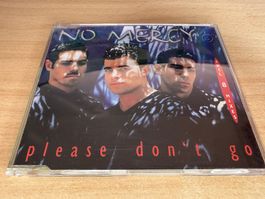 No Mercy – Please Don't Go - Single CD