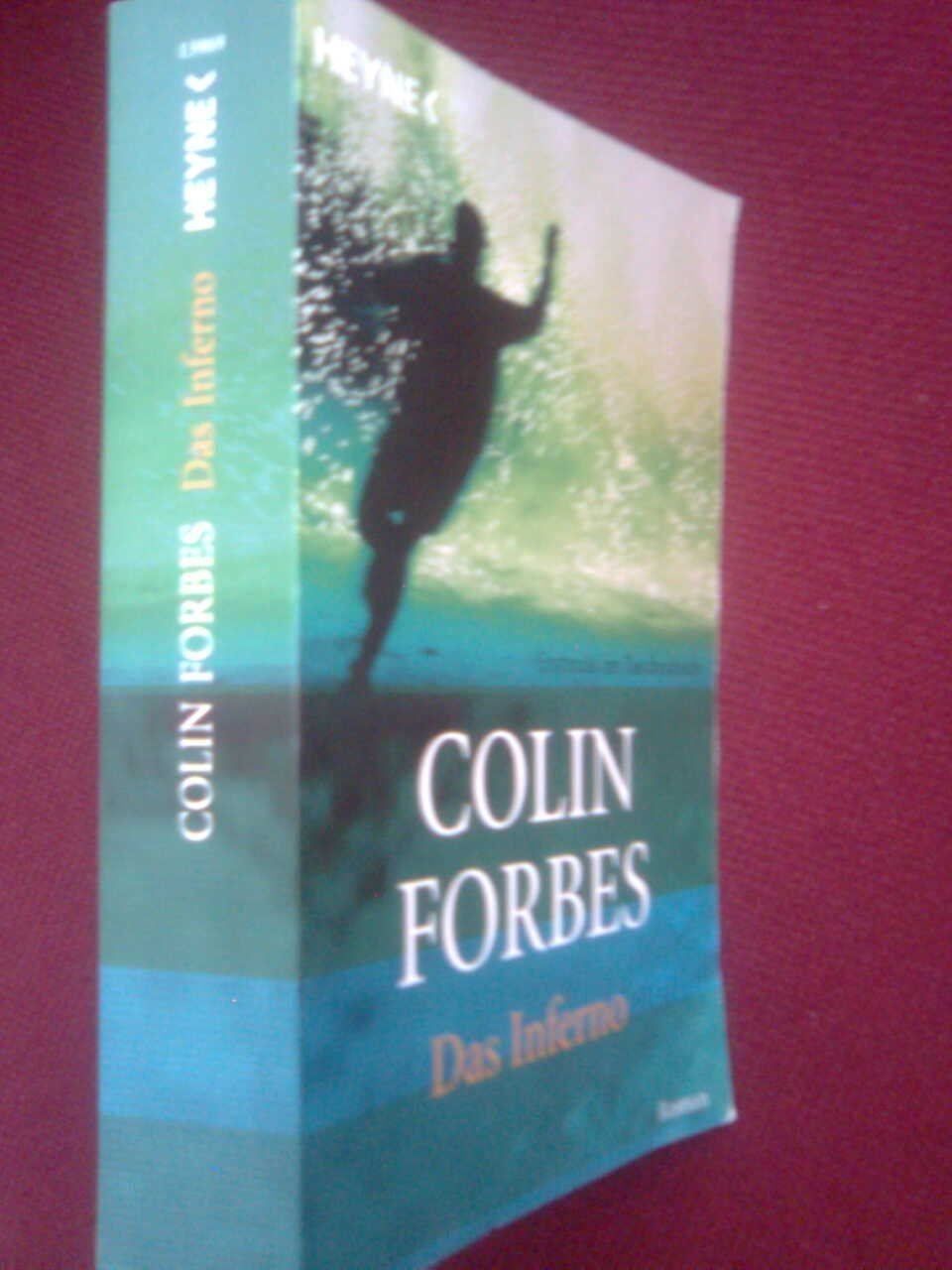 Libri: Colin Forbes Das Inferno – Usato da Basel venduto da Alacant 2