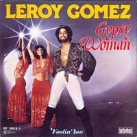 Gomez Leroy - Gypsy woman (7")