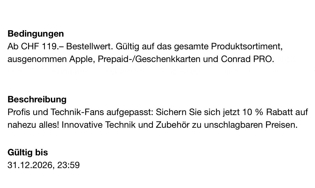 Conrad Buoni: Conrad 10% Rabatt Gutschein – Nuovo e nell'imballaggio originale da Zürich venduto da Marcel_2202 1