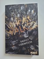Ghostwalker von Rainer Wekwerth