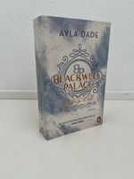 Blackwell Palace - Risking it all von Ayla Dade