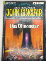 John Sinclair Band 215 2 - Das Ölmonster - 1. Auflage