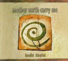 Mother Earth Carry Me - CD