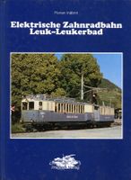 Leuk, Leukerbad, Zahnradbahn