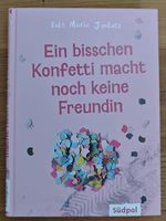 Eine bisschen Konfetti macht noch keine beste Freundin