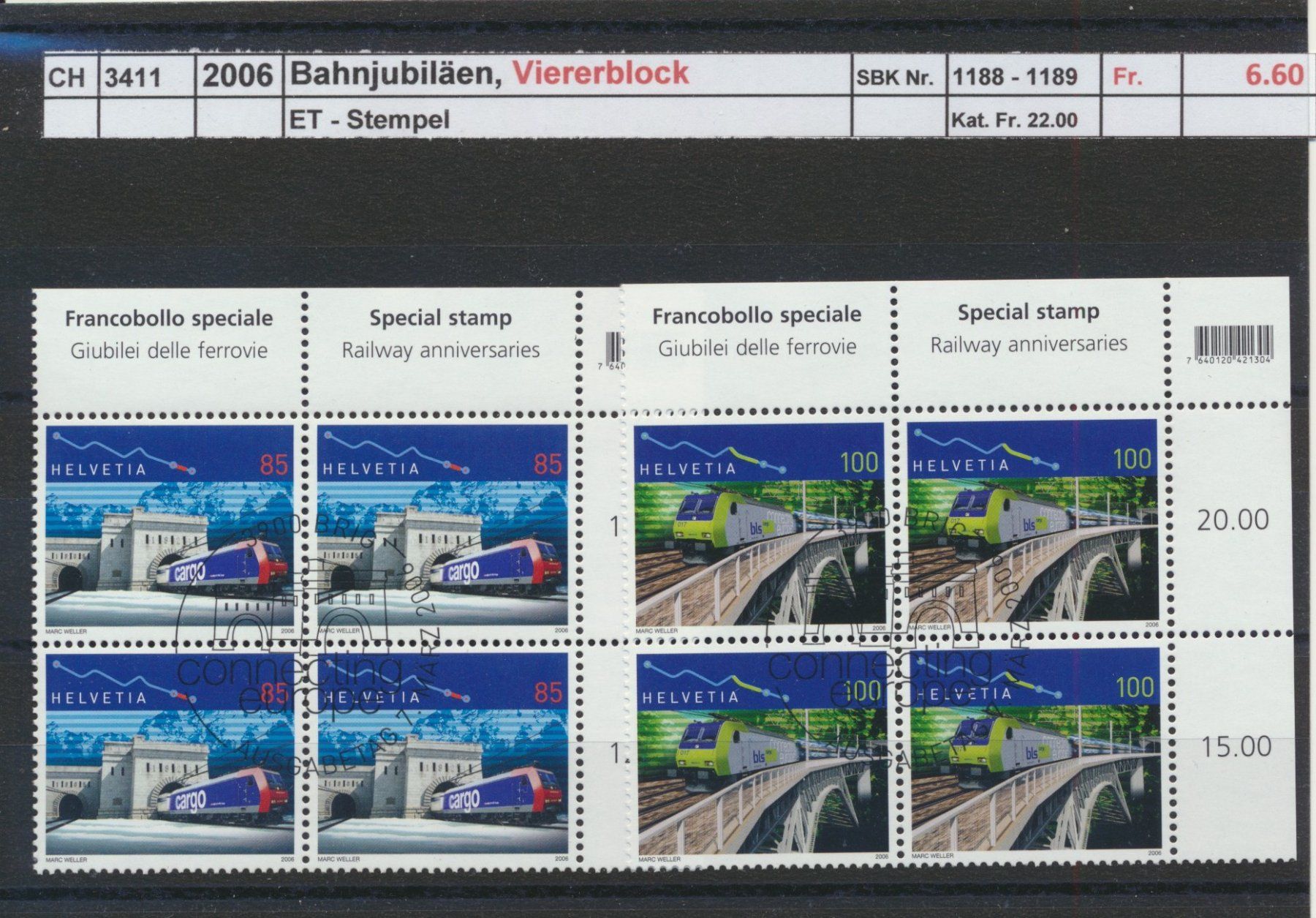 Tous les timbres: 2006 "Bahnjubiläen", Viererblock, ET - Stempel – D'occasion à Winterthur par Zupogeru