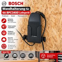 Wandhalterung für Bosch 4A BPC3400 Ladegerät