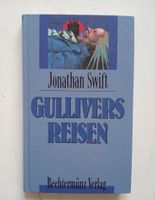 Jonathan Swift - Gullivers Reisen, Bechtermuenz Verlag 1997