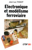 Trains Electronique et modélisme ferroviaire Tissot