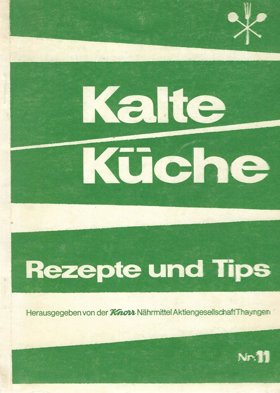 Libri: Kalte Küche Knorr 1964 – Usato da Bern venduto da Grindelwaldaus