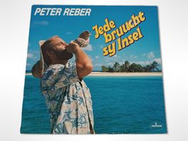 Vinyl Peter Reber - Jede bruucht sy Insel