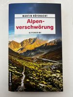 Martin Rüfenacht  Alpenverschwörung Alpenkrimi  Band 4