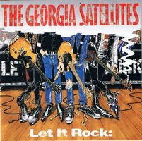 CD Georgia Satellites - Let it rock (1993)