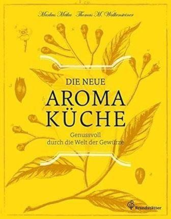 Libri: Die neue Aromaküche – Nuovo e nell'imballaggio originale da Mauren venduto da Yeelen