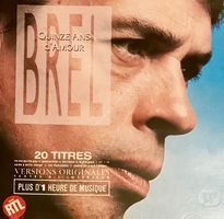 Jacques Brel CD QUINZE ANS d'AMOUR französisch