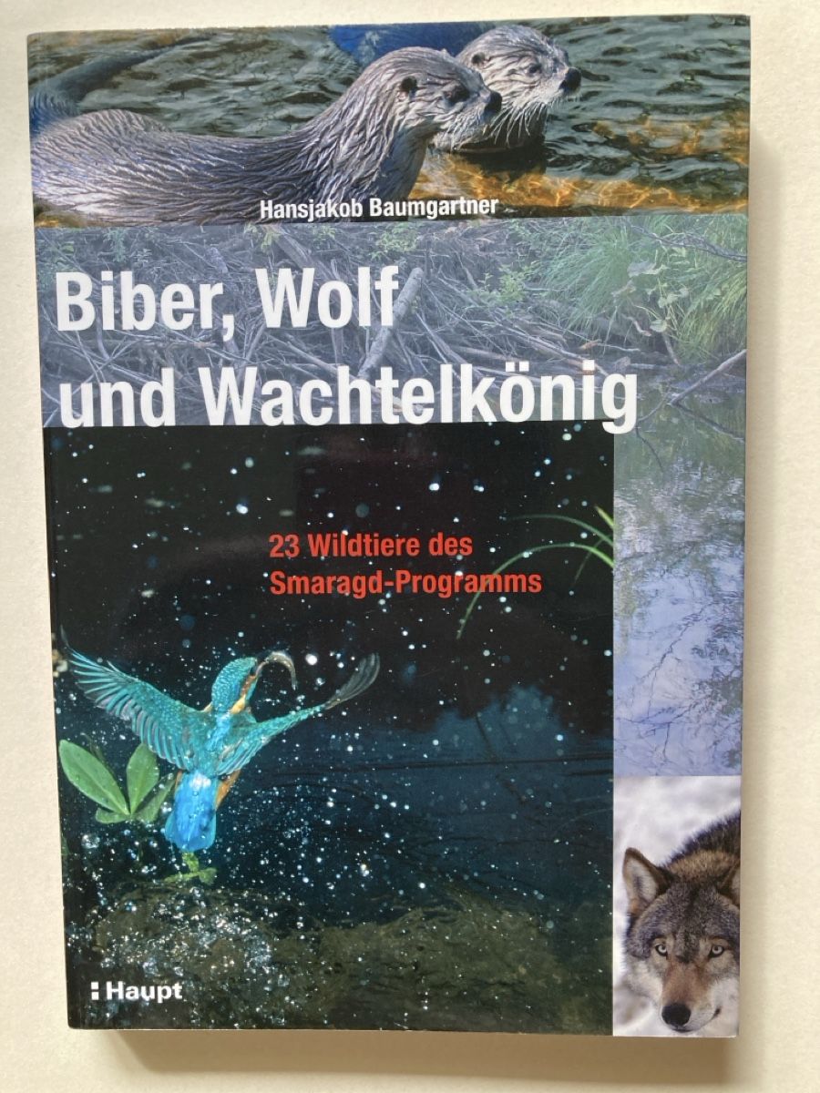 Libri: Biber, Wolf, Wachtelkönig - Schweizer Wildtiere – Usato da Zürich venduto da 000rk
