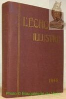 L’Echo Illustré. Année 1946 - complète. 17e Année - Nos 1 à