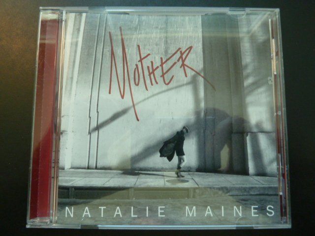 CDs: Natalie Maines (Dixie Chicks) - Mother – Gebraucht aus Au ZH von