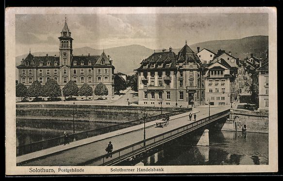 Ansichtskarten: Solothurn, Postgebäude, Solothurner Han – Gebraucht aus Berlin von bartko-reher