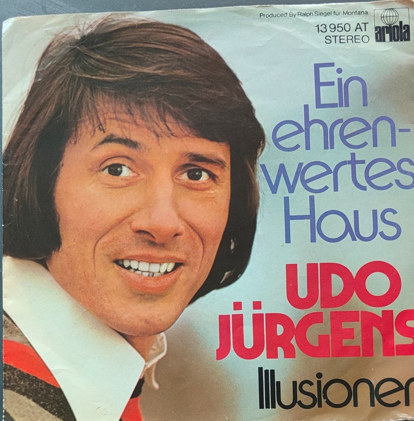 Vinyl Single Udo Jürgens Ein ehrenwertes Haus (Gebraucht) in