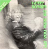 HARRY BORNER - SAY YOU WANT ME / SAY YOU WANT ME (INSTRUMENT