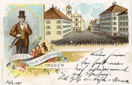 Trogen  AR  -   Gruss von der Landsgemeinde     um 1 8 9 8
