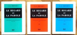 Louis-Albert Zbinden - Le regard et la parole