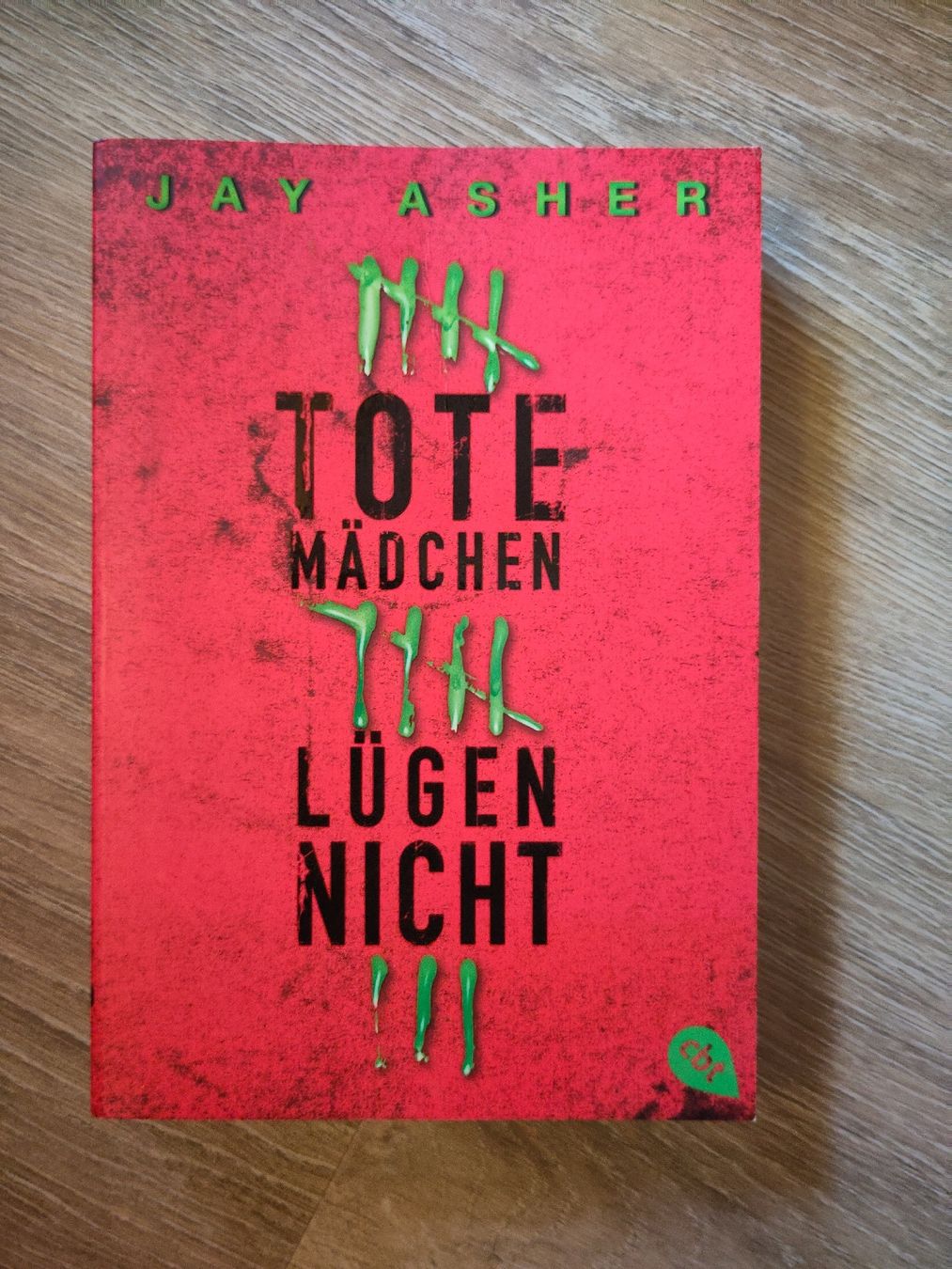 Bücher: Jay Asher - Tote Mädchen Lüngen Nicht – Gebraucht aus Bachs von maykelrk