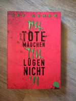 Jay Asher - Tote Mädchen Lüngen Nicht