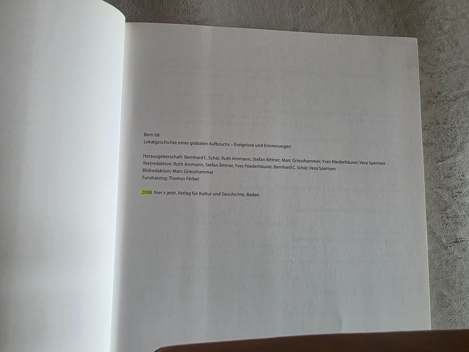 Bücher: Bern 68 - Lokalgeschichte eines globalen Aufbruchs - 2008 – Gebraucht aus Walterswil BE von Lonitti 9