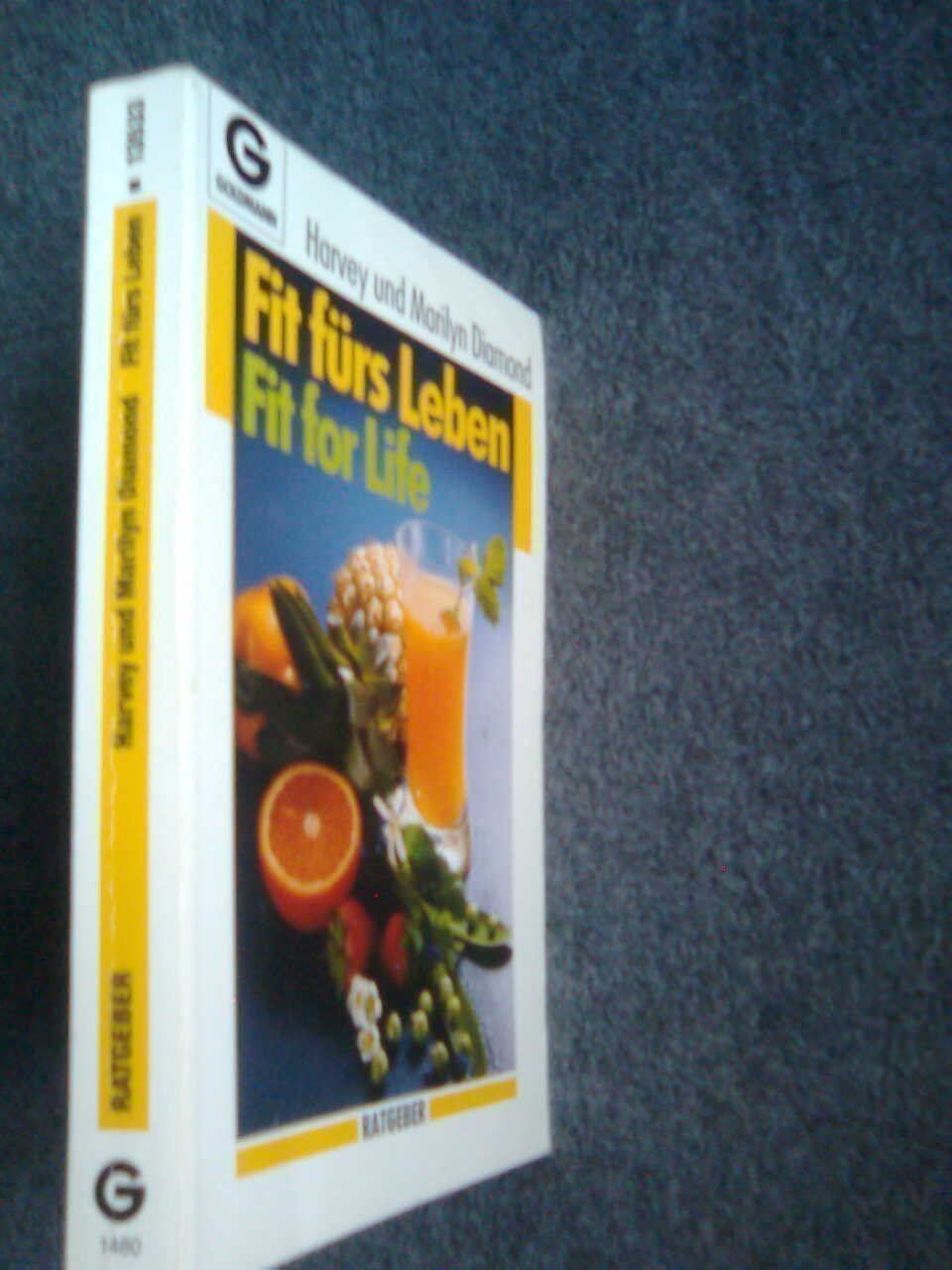 Bücher: Fit fürs Leben: Fit for Life – Gebraucht aus Basel von Alacant 1
