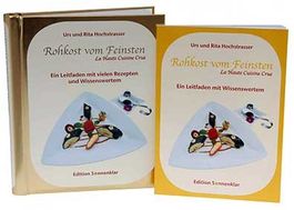 Rohkost vom Feinsten - Urs und Rita Hochstrasser - 2 Bücher