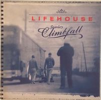 Lifehouse – Stanley Climbfall