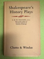 E. M. W. Tillyard: Shakespeare's History Plays.