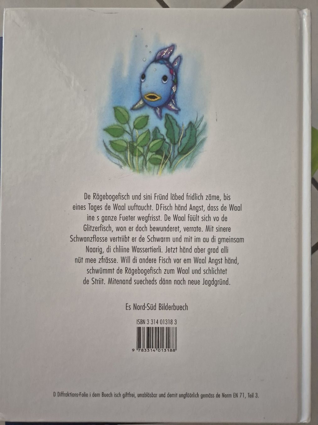 Livres: Der Regenbogenfisch stiftet Frieden (Schweizerdeutsch!) – D'occasion à Bronschhofen par Shainarose 1