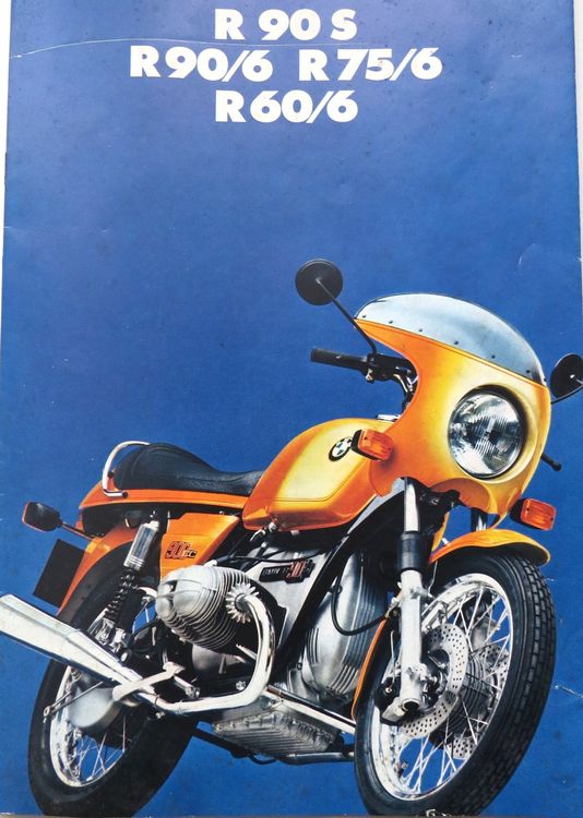 Prospekt BMW Motorrad R 90 S / R90 6 / R75 6 / R60 6/ 1976 (Neu (gemäss ...