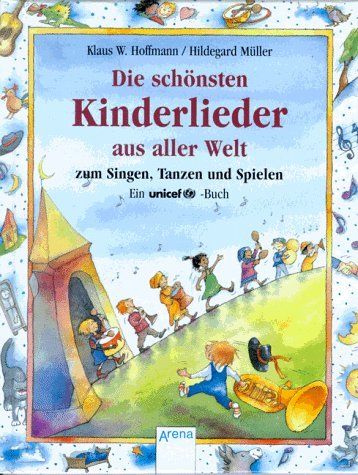 Libri: Die schönsten Kinderlieder aus aller Welt - Hoffmann/Müller – Nuovo (secondo la descrizione) da Volketswil venduto da Happy-Stuff