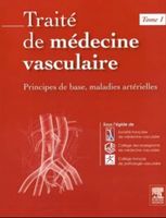 Traité de médecine vasculaire