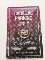 Metallic Blechschild-CADILLAC PARKING ONLY