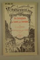 DIE BRÜNIGBAHN, EUROPÄISCHE WANDERBILDER, HOLZSTICHE