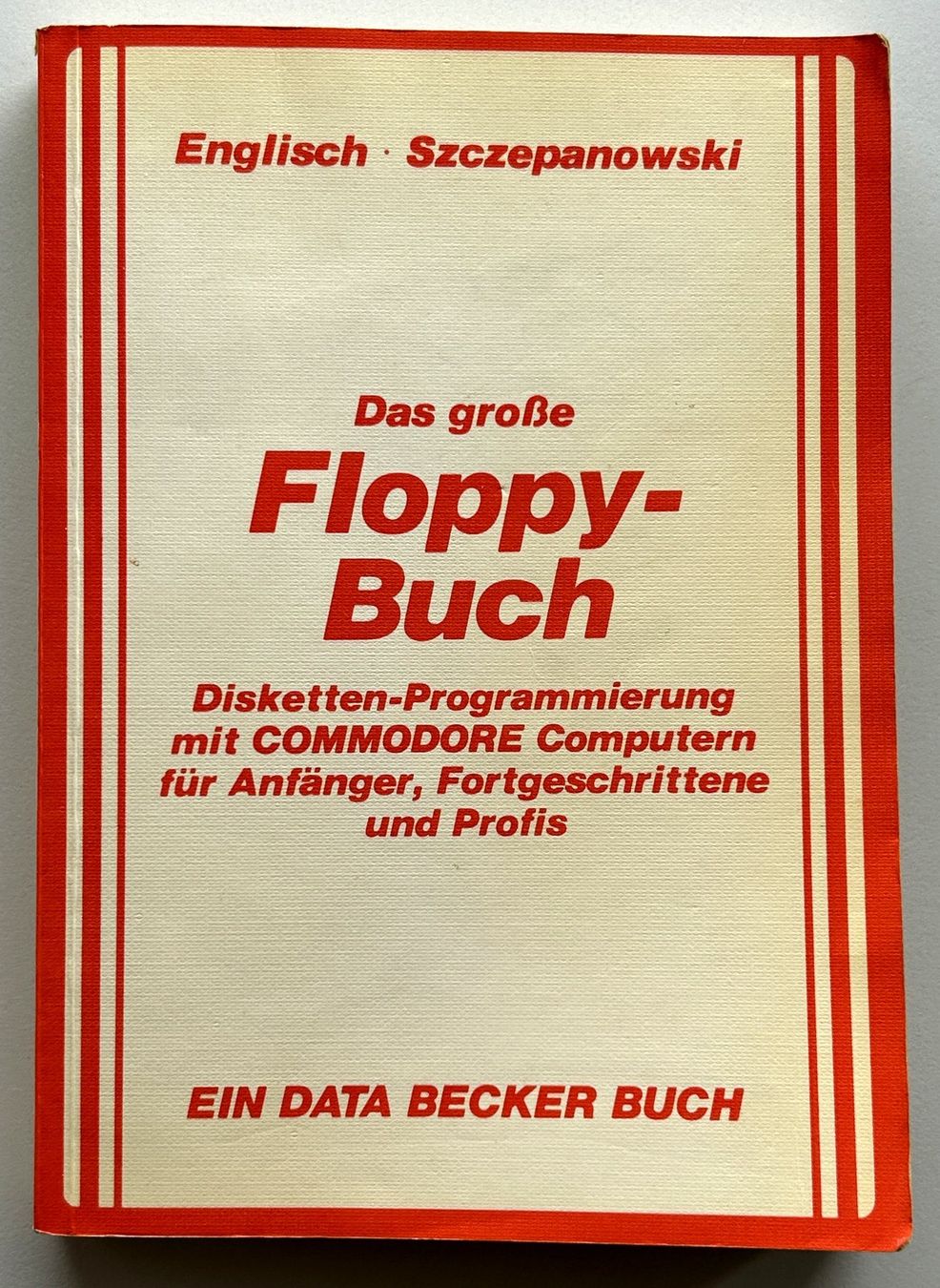 Libri: Das grosse Floppy-Buch 1984 - 2. Auflage, Data Becker – Usato da Basel venduto da ren_boz