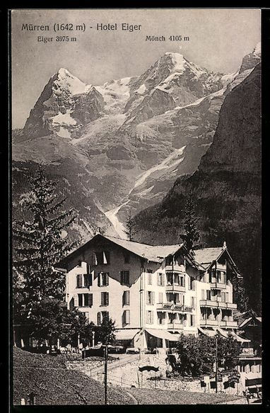 Cartes postales: AK Mürren, Hotel Eiger mit Eiger und Mönch – D'occasion à Berlin par bartko-reher