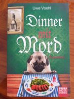 Uwe Voehl: Dinner mit Mord