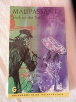 Stark wie der Tod Roman von Guy de Maupassant