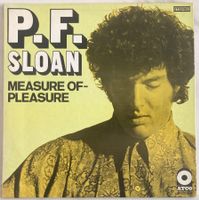 P.F. SLOAN - MEASURE OF-PLEASURE
