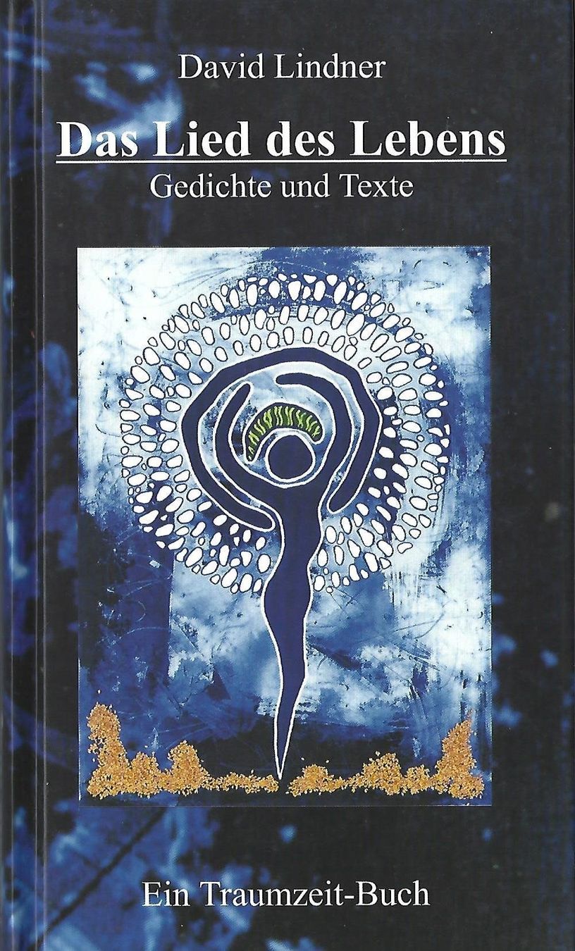 Libri: Lindner David - Das Lied des Lebens / Gedichte – Usato da Schaffhausen venduto da buecherlaus-sachbuch