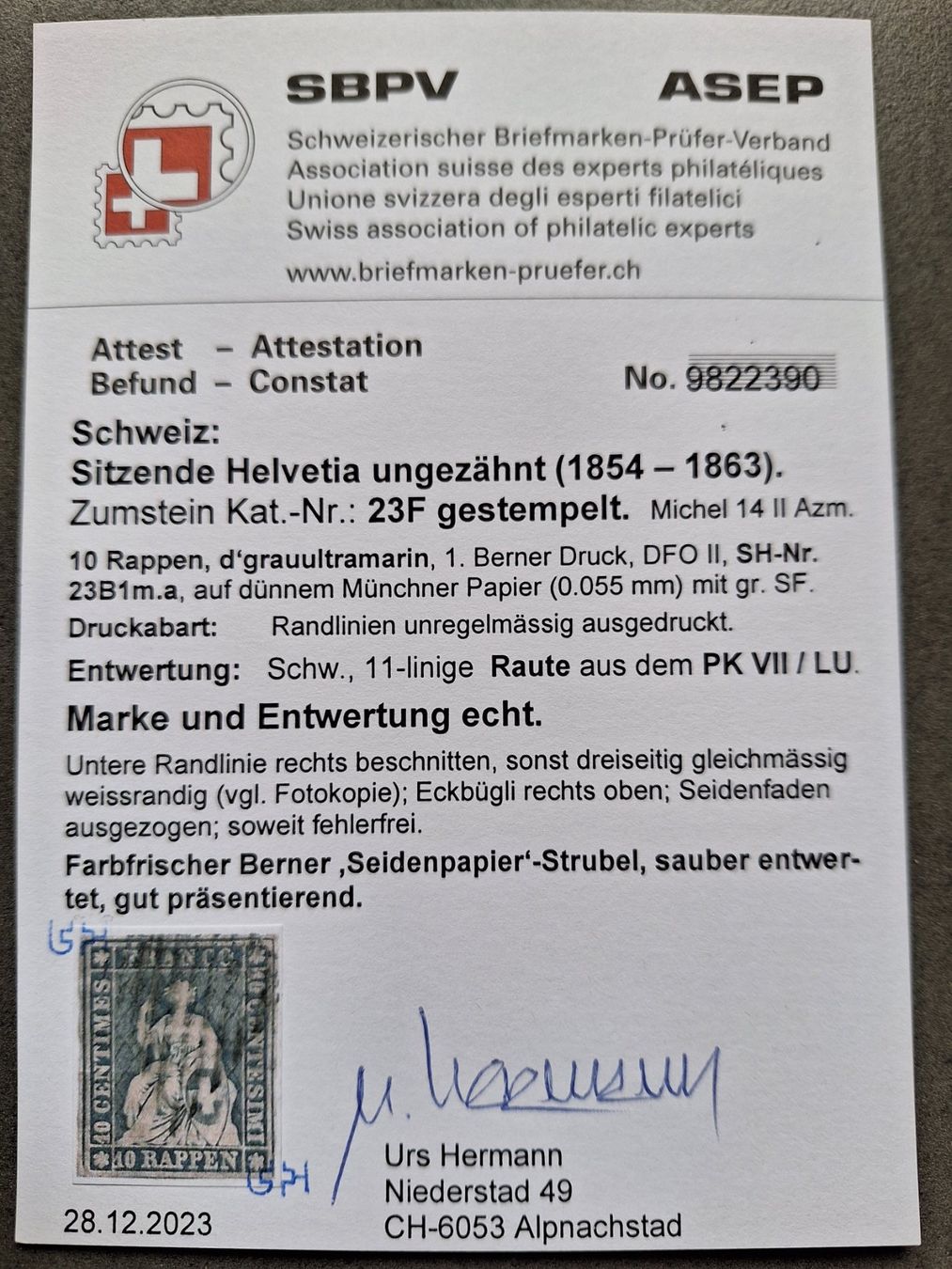 Tutti i francobolli: Strubel 23F mit Klein Attest Kat. 1300.- – Usato da Balgach venduto da SIMEON27 2