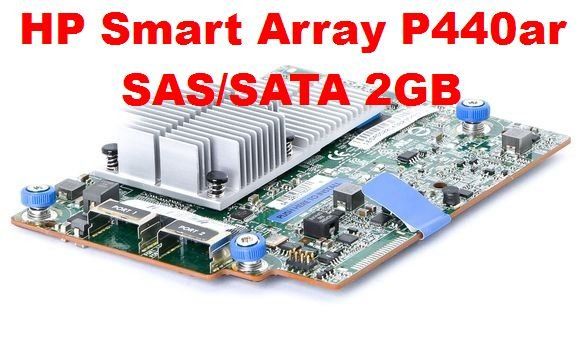 Hewlett Packard Serveurs: HP/HPE Smart Array Raid P440ar 12G SAS 2GB Cache 749796-001 – D'occasion à Eglisau par Hpa1