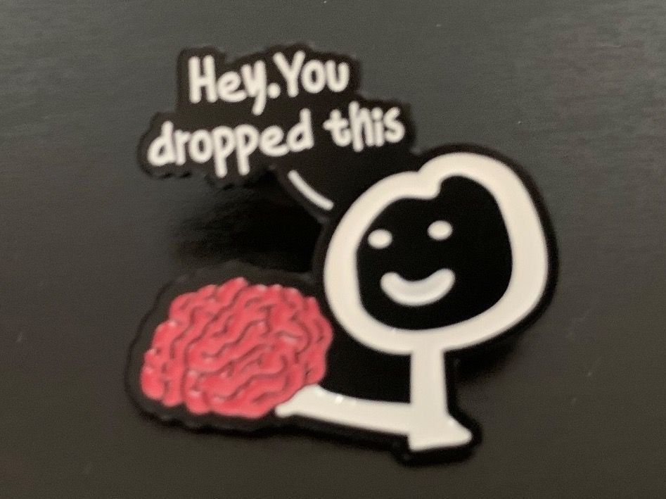 Placchette & Badge: Lustiger Pin   Hey you dropped this – Nuovo e nell'imballaggio originale da Geneve venduto da vane267
